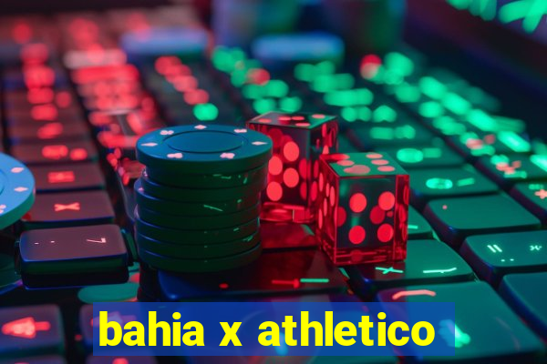 bahia x athletico-pr